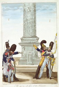 “当你看到这个专栏时，你是多么自豪地成为法国人”，1818年Colonne Vendome的士兵讽刺漫画 作者 法语学校